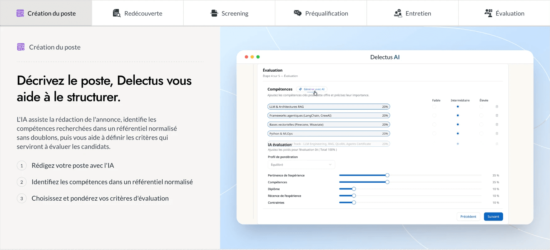 Création du poste dans Delectus AI : l’IA aide à rédiger l’annonce, à identifier les compétences et à définir les critères d’évaluation.